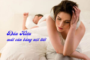 dấu hiệu mất cân bằng nội tiết